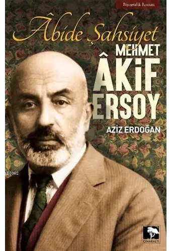 Âbide Şahsiyet Mehmet Âkif Ersoy