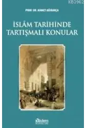 İslam Tarihinde Tartışmalı Konular