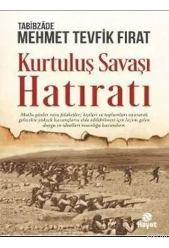 Kurtuluş Savaşı Hatıratı