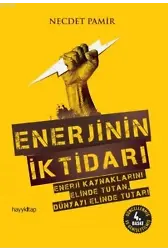 Enerjinin İktidarı
