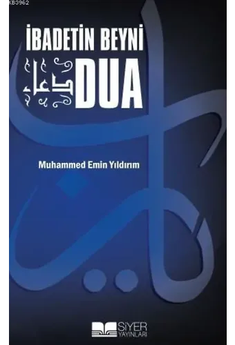İbadetin Beyni Dua (cep Boy)