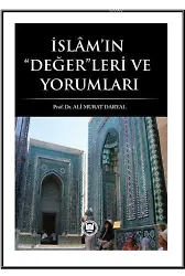 İslam'ın Değerleri ve Yorumları