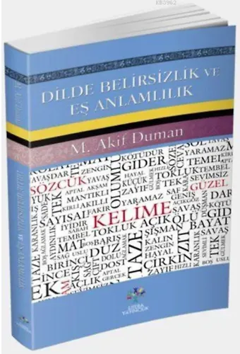 Dilde Belirsizlik ve Eş Anlamlılık