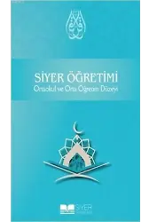 Siyer Öğretimi; Ortaokul ve Orta Öğretim Düzeyi