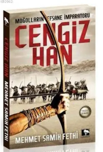 Moğolların Efsane İmparatoru Cengiz Han