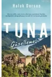 Tuna Güzellemesi