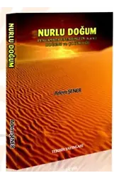Nurlu Doğum; Hz. Muhammed (s.a.v.)'in Hayatı