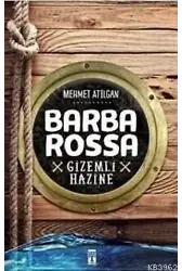 Barba Rossa; Gizemli Hazine