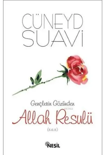 Gençlerin Gözünden Allah Resulü (s.a.v.)