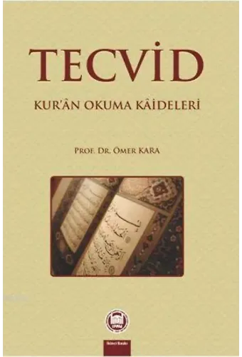 Tecvid Kur'an Okuma Kaideleri