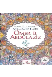 Adil ve Zahid Halife Ömer B. Abdülaziz