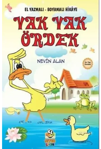 Vak Vak Ördek; El Yazmalı Boyamalı Hikaye