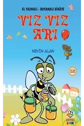 Vız Vız Arı; El Yazmalı Boyamalı Hikaye
