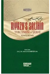 Riyazu's Salihin; Tercemesi ve Şerhi