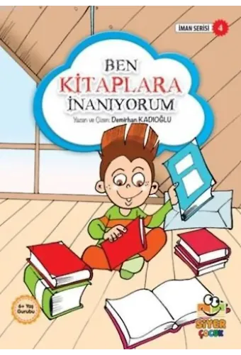 Ben Kitaplara İnanıyorum; İman Serisi 4