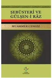 Şebusteri ve Gülşeni Raz