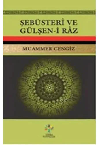 Şebusteri ve Gülşen-i Raz