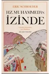 Hz.Muhammed'in İzinde