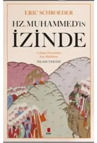 Hz.Muhammed'in İzinde