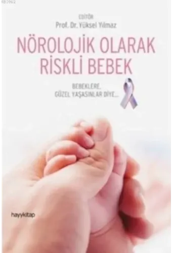 Nörolojik Olarak Riskli Bebek