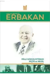 Milli Görüş İktidarı Niçin ve Nasıl