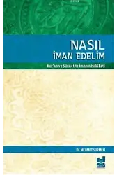 Nasıl İman Edelim