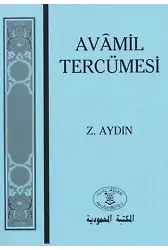 Avamil Tercümesi ; Sarf ve Nahiv