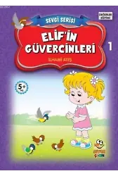 Elif'in Güvercinleri; Sevgi Serisi 1