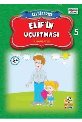 Elif'in Uçurtması; Sevgi Serisi 5