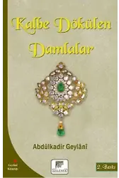 Kalbe Dökülen Damlalar