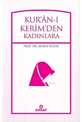 Kur'an'ı Kerim'den Kadınlara