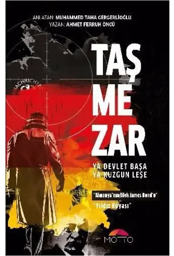 Taşmezar; Ya Devlet Başa Ya Kuzgun Leşe