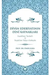 Dîvân Edebiyatinin Dinî Kaynaklari