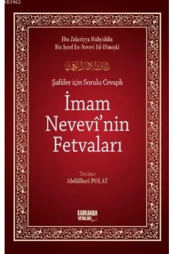 Şafiiler İçin Sorulu Cevaplı İmam Nevevi'nin Fetvaları