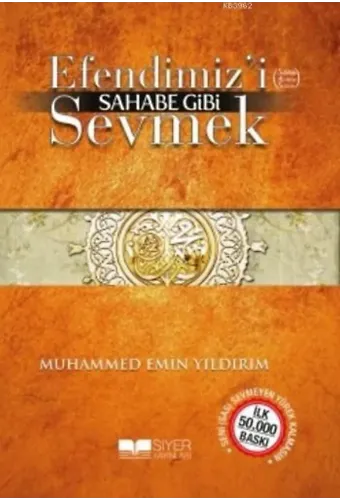 Efendimiz'i Sahabe Gibi Sevmek (Cep Boy)