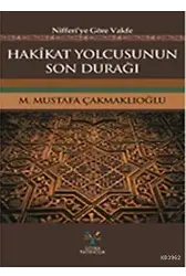 Hakikat Yolcusunun Son Durağı; Niferi'ye Göre Vakfe
