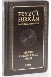 Feyzü'l Furkan Tefsirli Kur'an-ı Kerim Meali; (Cep Boy Sadece Meal - Deri Cilt)