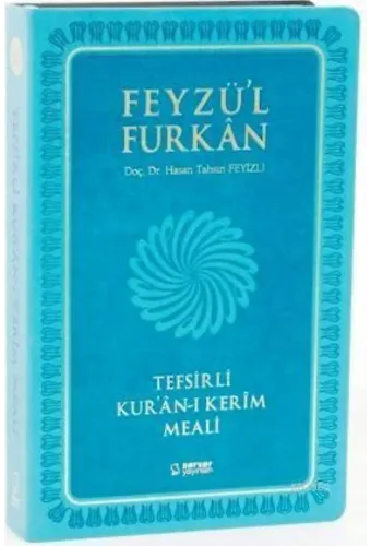 Feyzü'l Furkan Tefsirli Kur'an-ı Kerim Meali (Orta Boy - Sadece Meal - Ciltli)