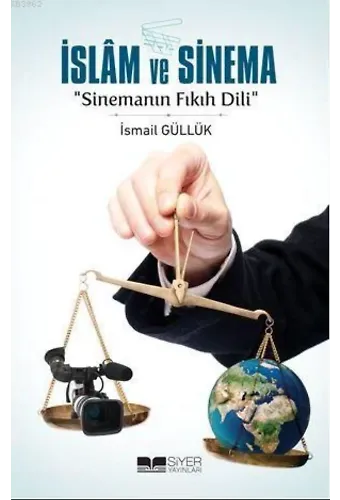 İslam ve Sinema; Sinemanın Fıkıh Dili