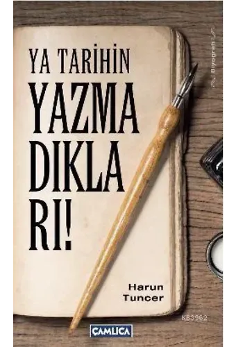 Ya Tarihin Yazmadıkları