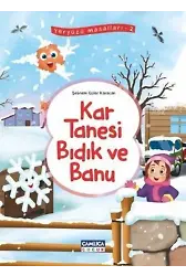 Kartanesi Bıdık ve Banu; Yeryüzü Masalları - 2