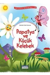 Papatya ve Küçük Kelebek; Yeryüzü Masalları - 20