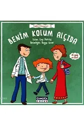 Benim Kolum Alçıda (4+ Yaş); Sağlık Hikayeleri - 5