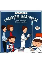Kardeşim Hastanede (4+ Yaş); Sağlık Hikayeleri - 6