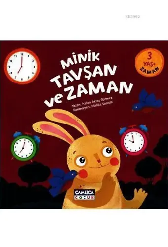 Minik Tavşan ve Zaman; 3+ Yaş Zaman