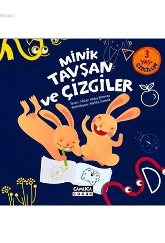 Minik Tavşan ve Çizgiler; 3+ Yaş Çizgiler