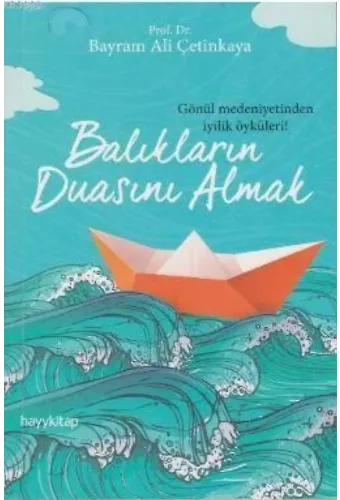 Balıkların Duasını Almak
