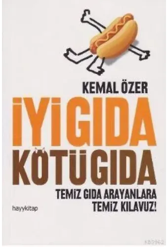 İyi Gıda Kötü Gıda