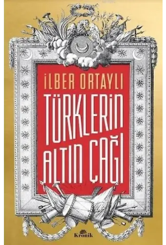 Türklerin Altın Çağı