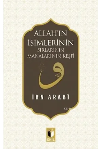 Allah'ın İsimlerinin Sırları ve Manalarının Keşfi